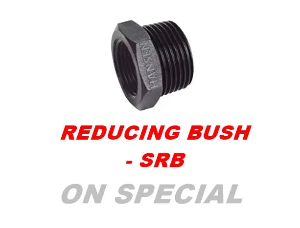 Reducing Bush β SRB (Threaded Pipe Fitting) Bonnyrigg Produce & Garden Supplies
